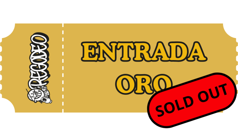 El Regodeo - Entrada oro sold out